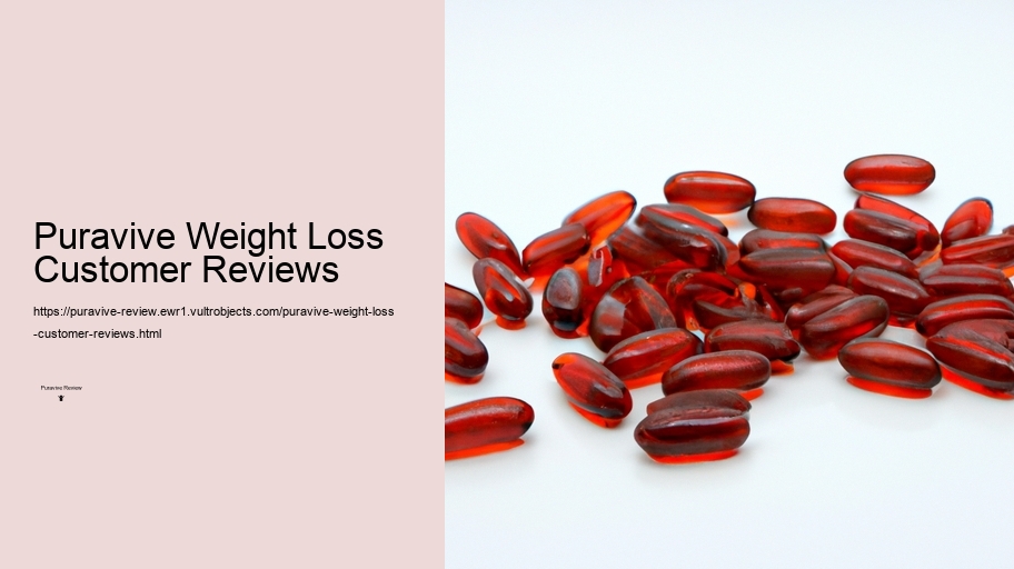 Puravive Weight Loss Customer Reviews